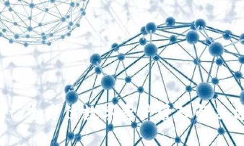 TPWallet：全方位数字资产管理解决方案详解
