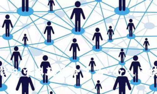 2025必看：TP钱包中本聪重命名为Core，区块链革命新篇章