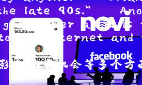 以下是一些关于加密货币的名句（英文）：

1. 